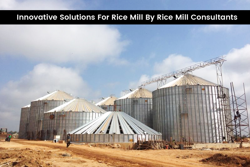 Rice Mill Engineers & Designers, Rice Mill Project Consultant, Rice Mill Machinery, Storage Silo Consultant, Storage Silo Project Consultant, Rice Mill Machine Design, Rice Mill Technology