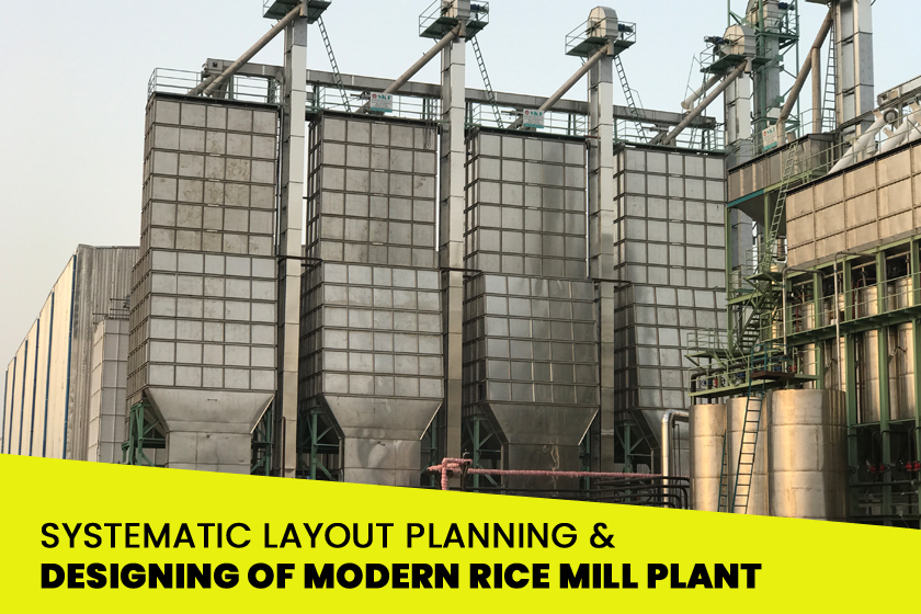 Systematic Layout Planning and Designing of Modern Rice Mill Plant, rice mill business, rice mill consultant, rice mill plant layout design