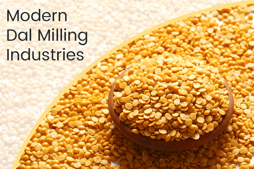 Modern Dal Milling Industries For Producing Quality Products