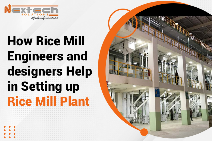 Rice Mill Engineers Help In Setting Up Rice Mill Plant