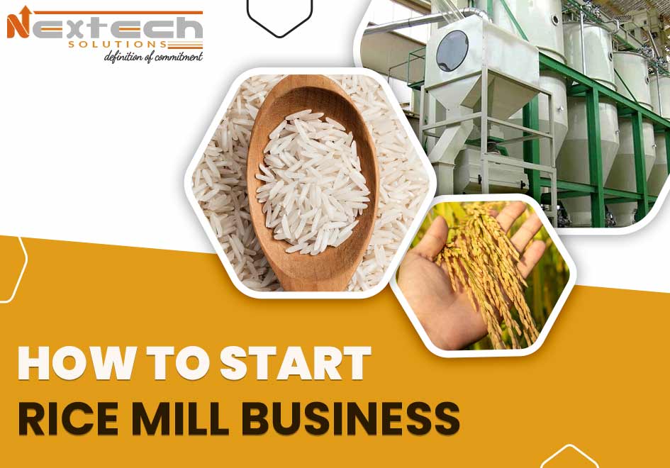 How to start Rice Mill Business