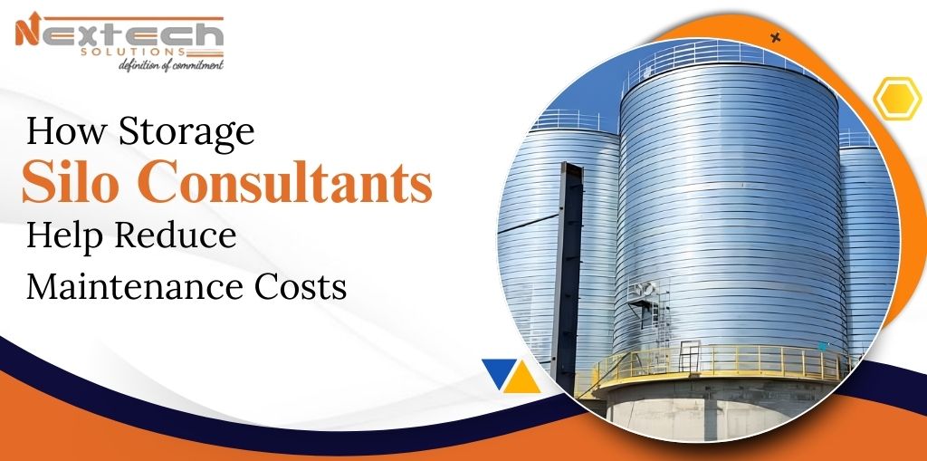 How Storage Silo Consultants Help Reduce Maintenance Costs